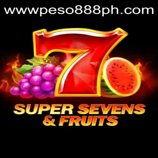 Exploring the Exciting World of 7SuperSevensFruits with Peso888