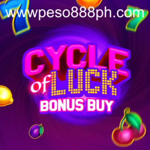 Exploring the Thrills of CycleofLuckBonusBuy: A Premier Peso888 Experience