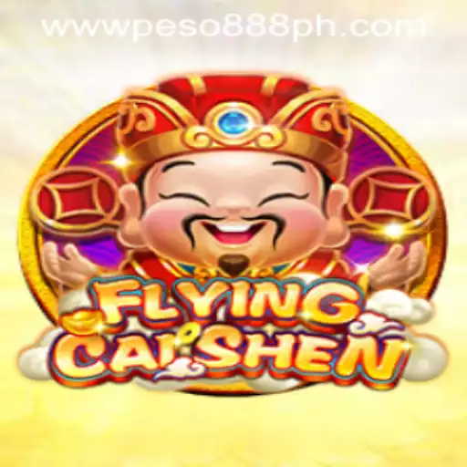 Exploring the Thrills of FlyingCaiShen: A Peso888 Adventure