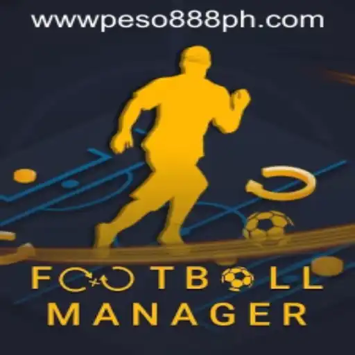 Exploring the Dynamic World of FootballManager and the Intriguing Role of Peso888